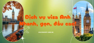 Dịch vụ làm visa