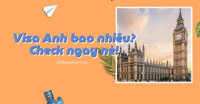 Visa Anh bao nhiêu tiền