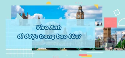 Visa Anh xoa thời hạn bao lâu