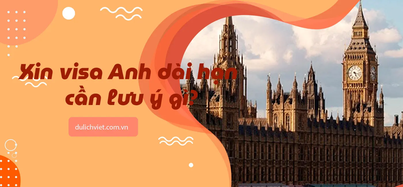 Visa Anh Quốc dài hạn